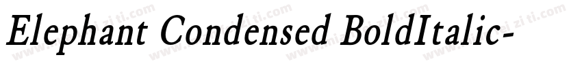 Elephant Condensed BoldItalic字体转换